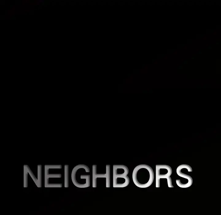 Neighbors - Chapter 4