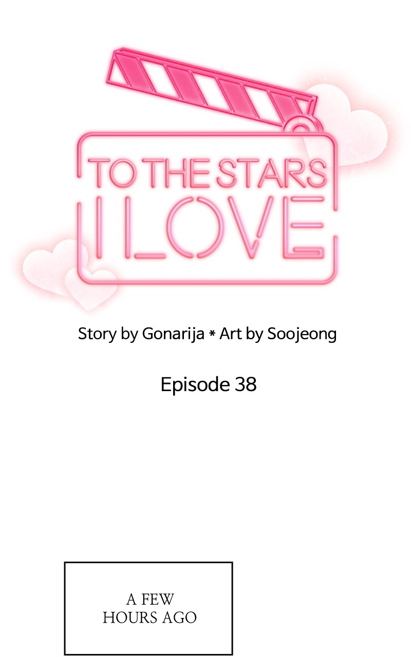 To The Stars I Love - Chapter 38