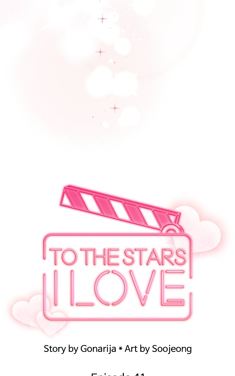 To The Stars I Love - Chapter 41