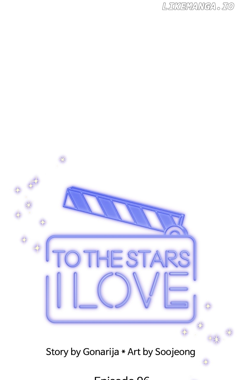 To The Stars I Love - Chapter 97