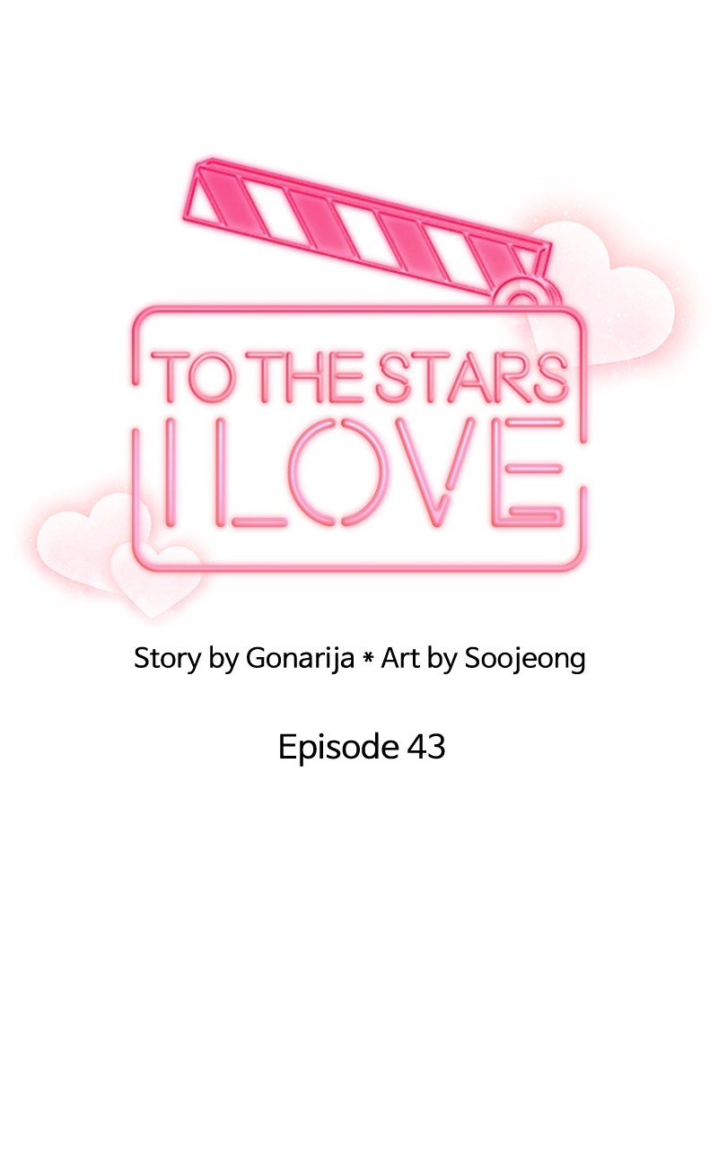 To The Stars I Love - Chapter 43