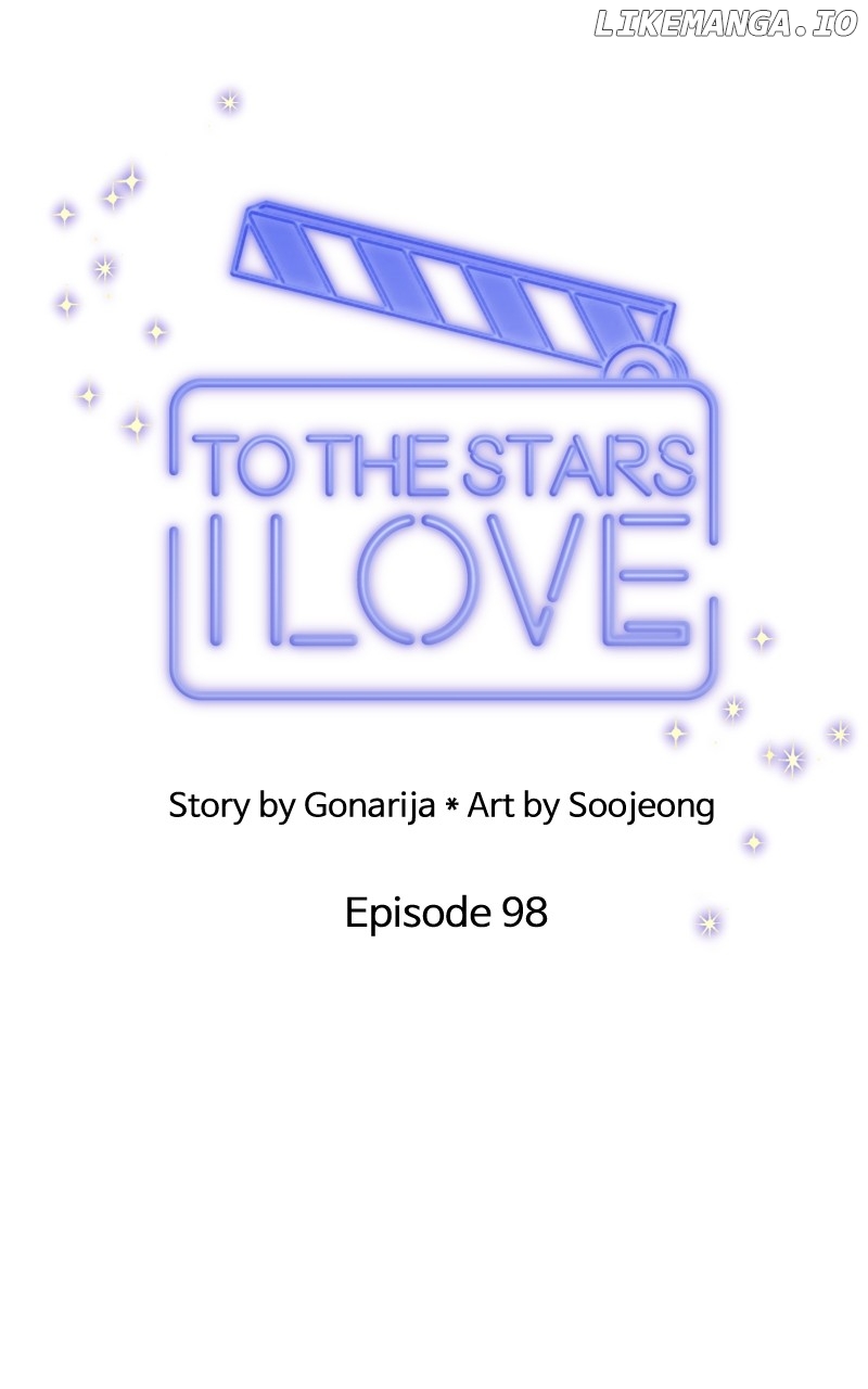 To The Stars I Love - Chapter 99