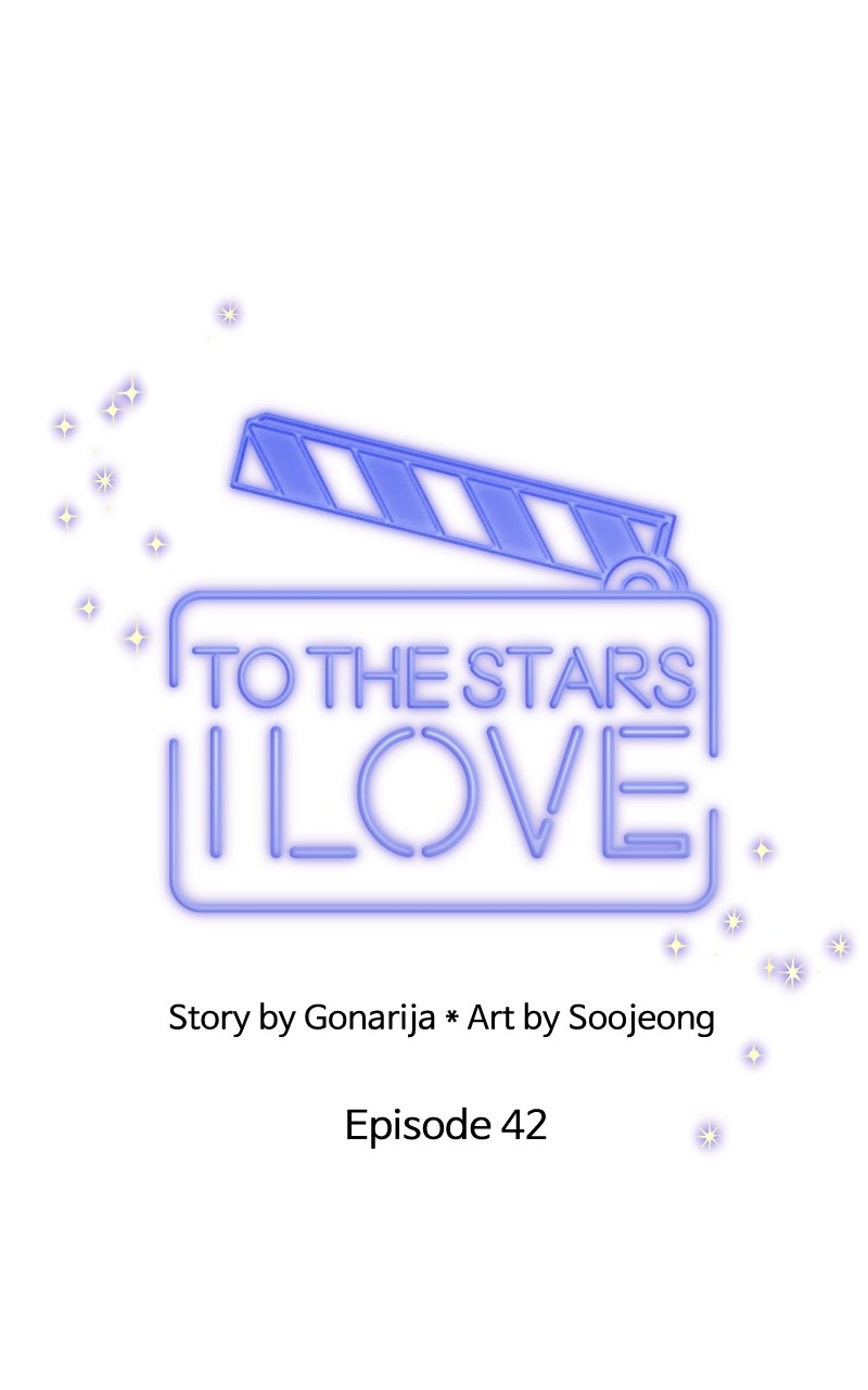 To The Stars I Love - Chapter 42