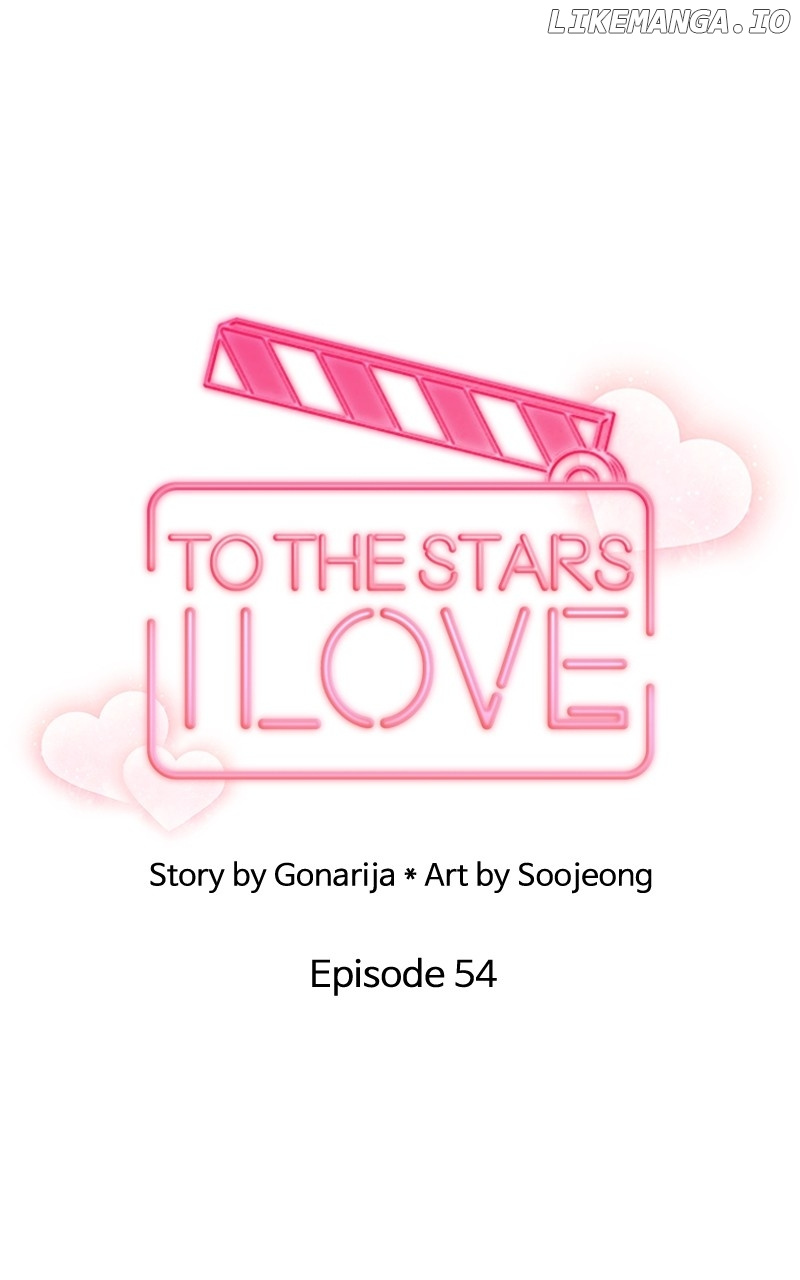 To The Stars I Love - Chapter 55