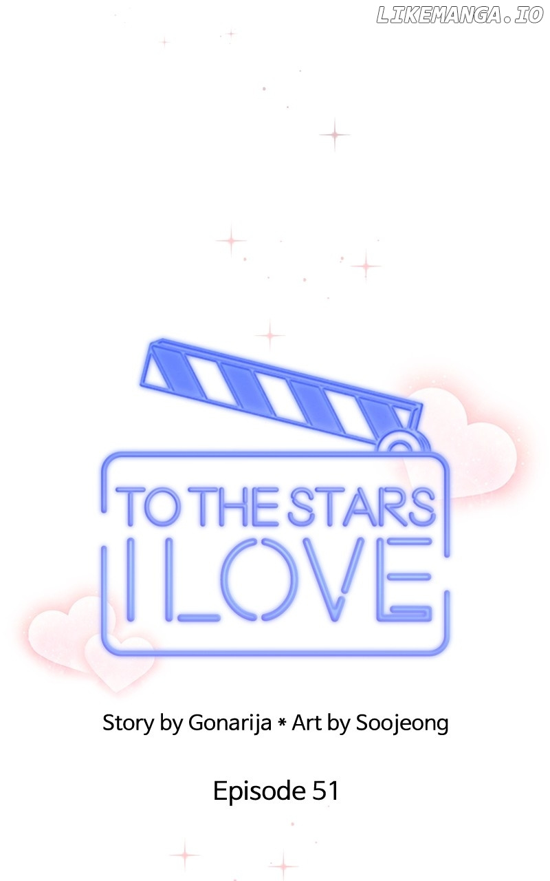 To The Stars I Love - Chapter 52