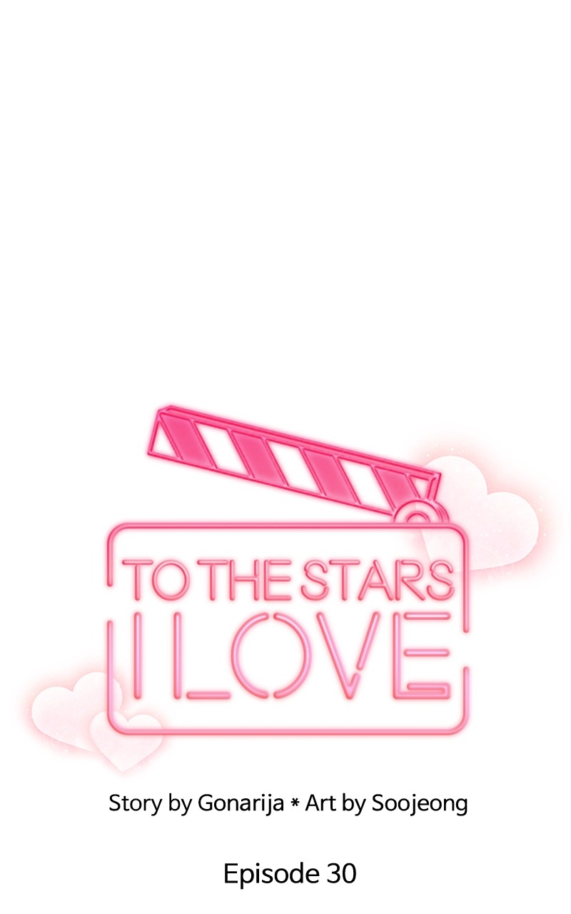 To The Stars I Love - Chapter 30