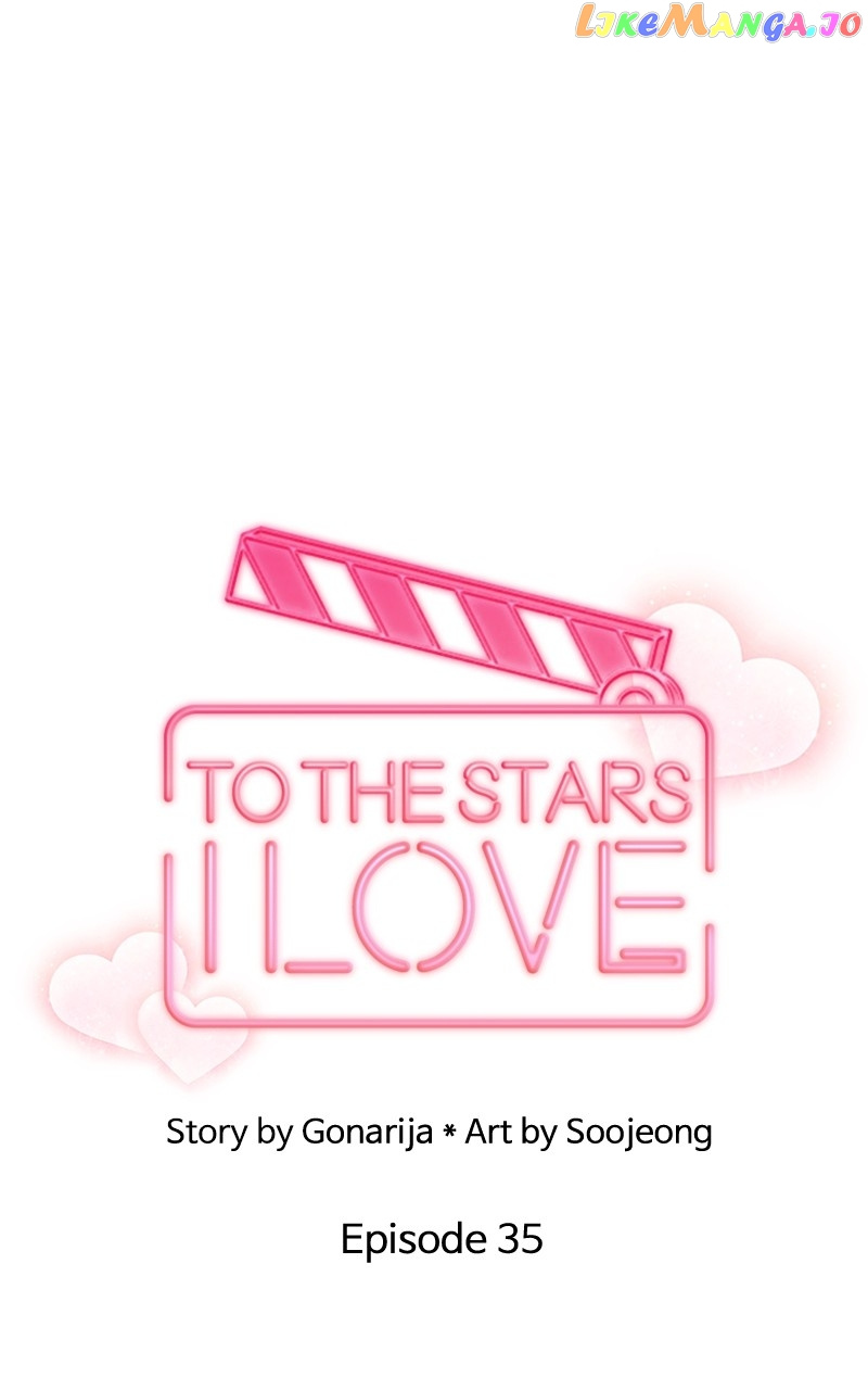 To The Stars I Love - Chapter 35