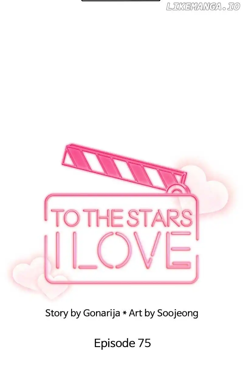 To The Stars I Love - Chapter 76