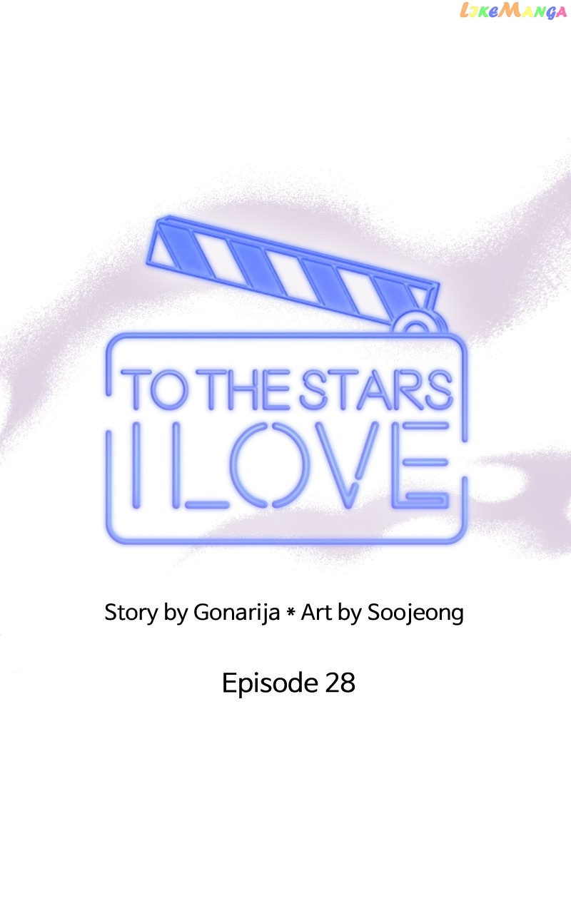 To The Stars I Love - Chapter 28