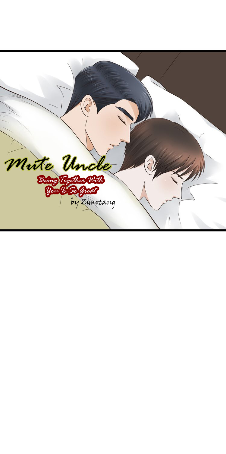 Mute Uncle - Vol.2 Chapter 26: Being Together With You Is So Great