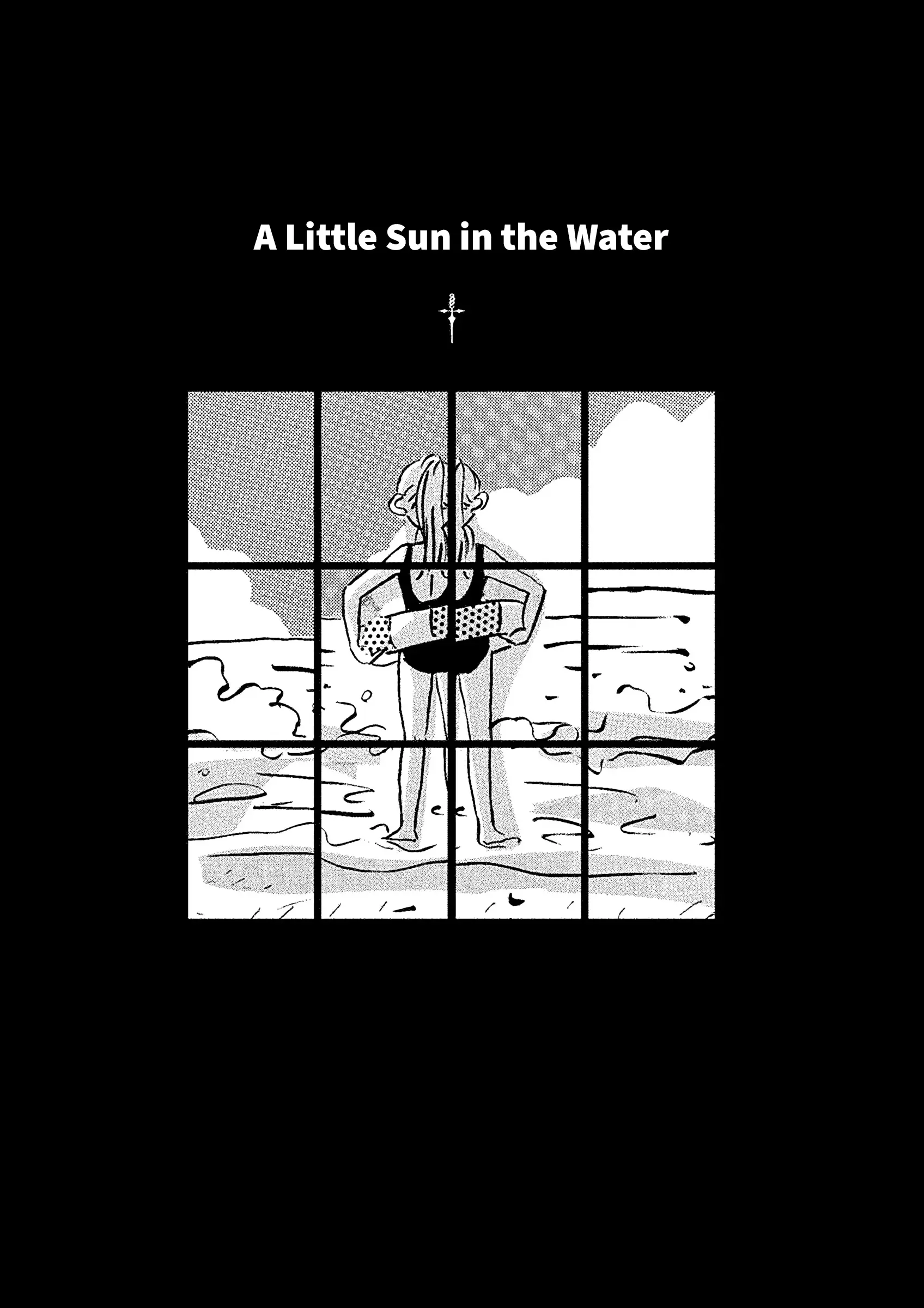 End Of The World - Vol.1 Chapter 4: Little Sun In The Water