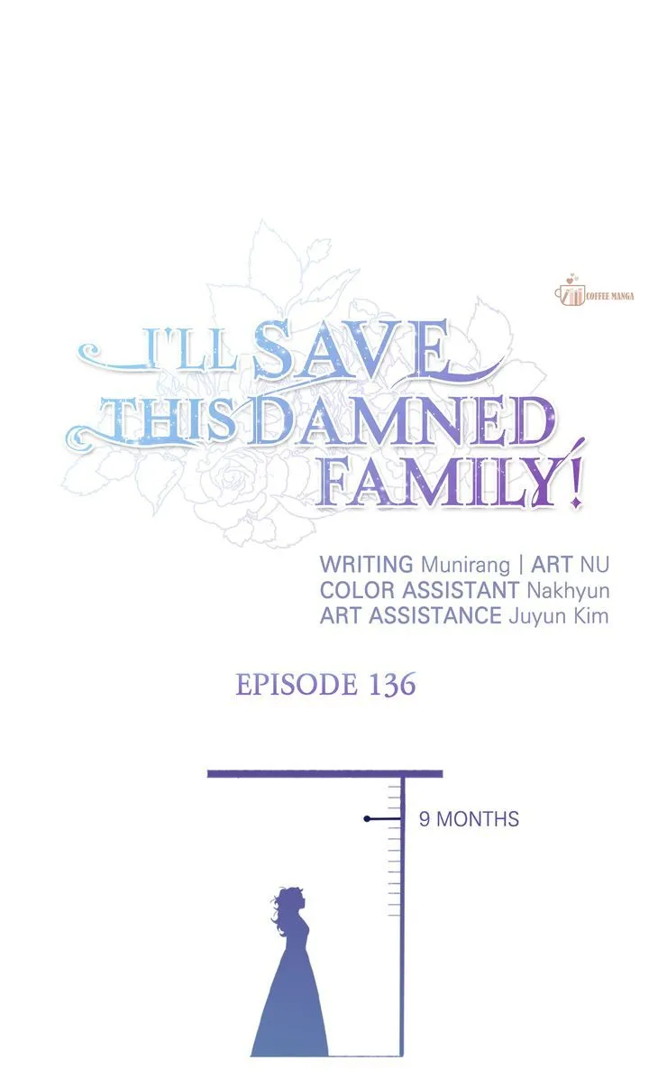 I'll Save A Decent Family - Chapter 136