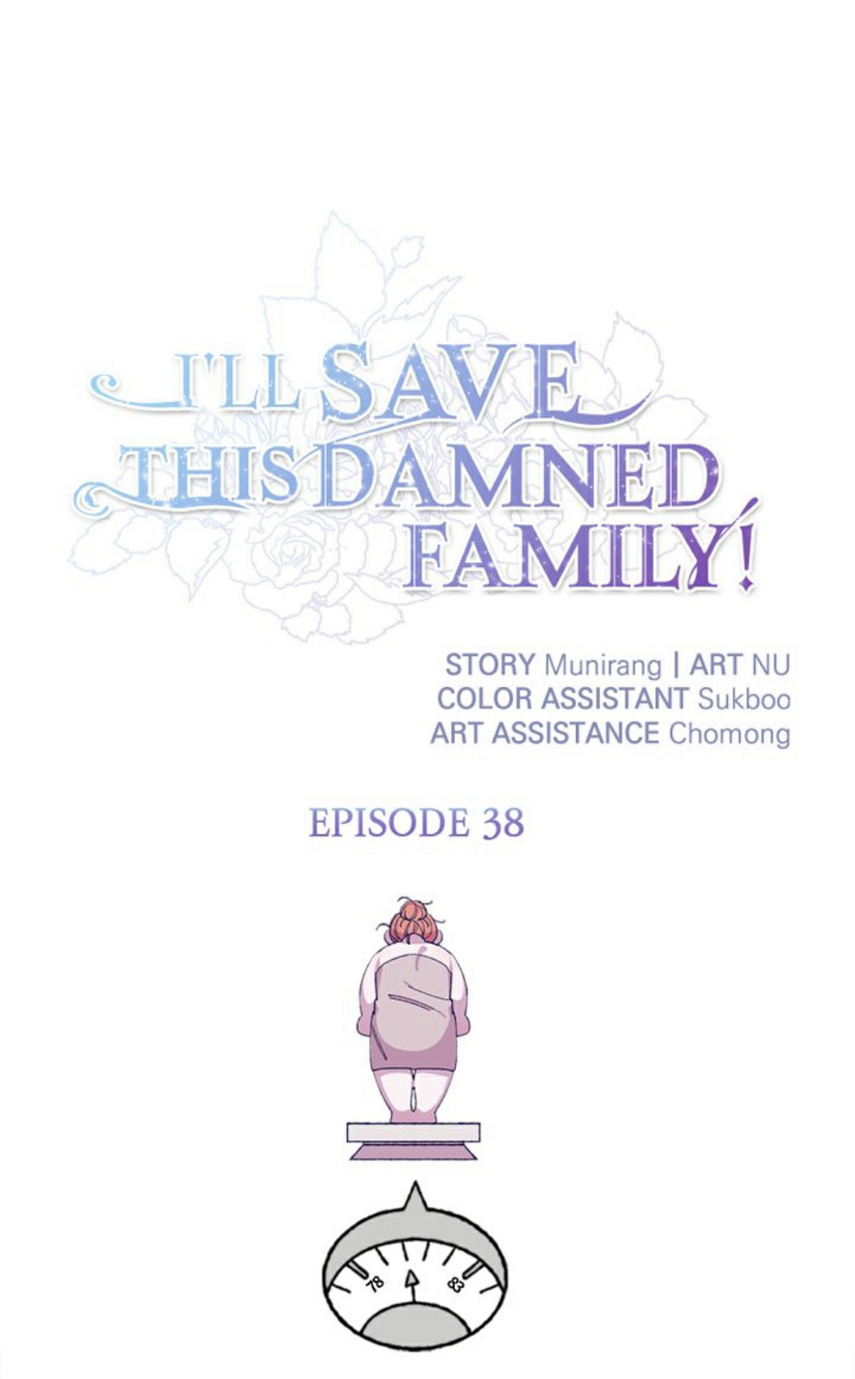 I'll Save A Decent Family - Chapter 38