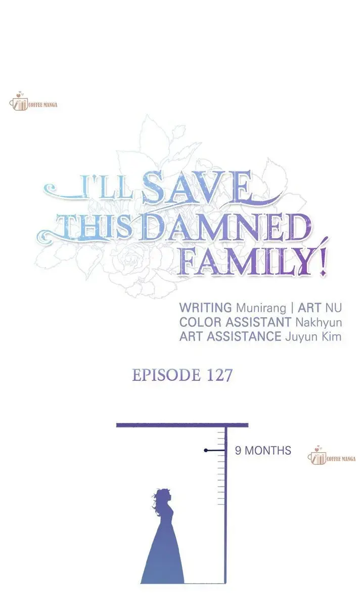 I'll Save A Decent Family - Chapter 127