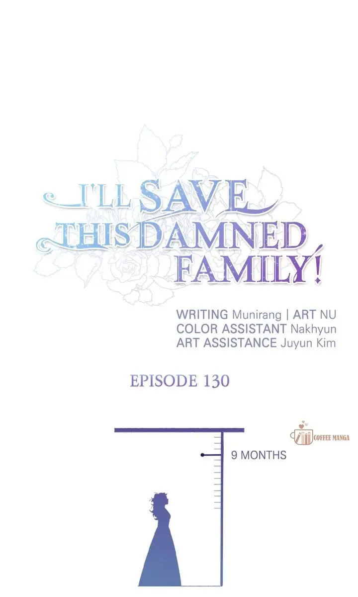 I'll Save A Decent Family - Chapter 130