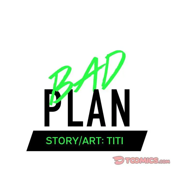 Bad Plan - Chapter 54