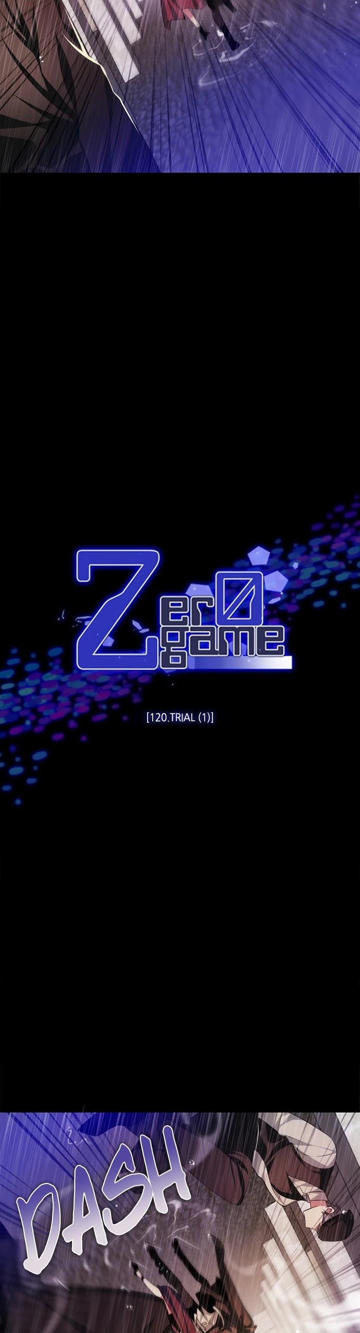 Zero Game - Chapter 120: Episode 120 - Trial (1)