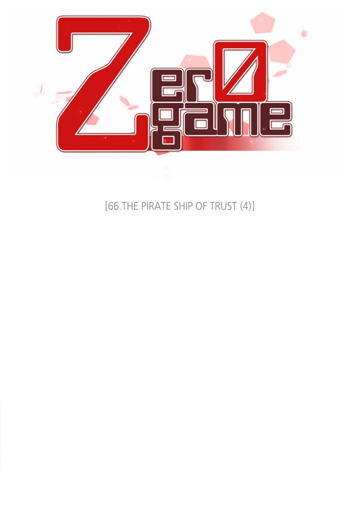 Zero Game - Chapter 66: Episode 66 - The Pirate Ship Of Trust (4)