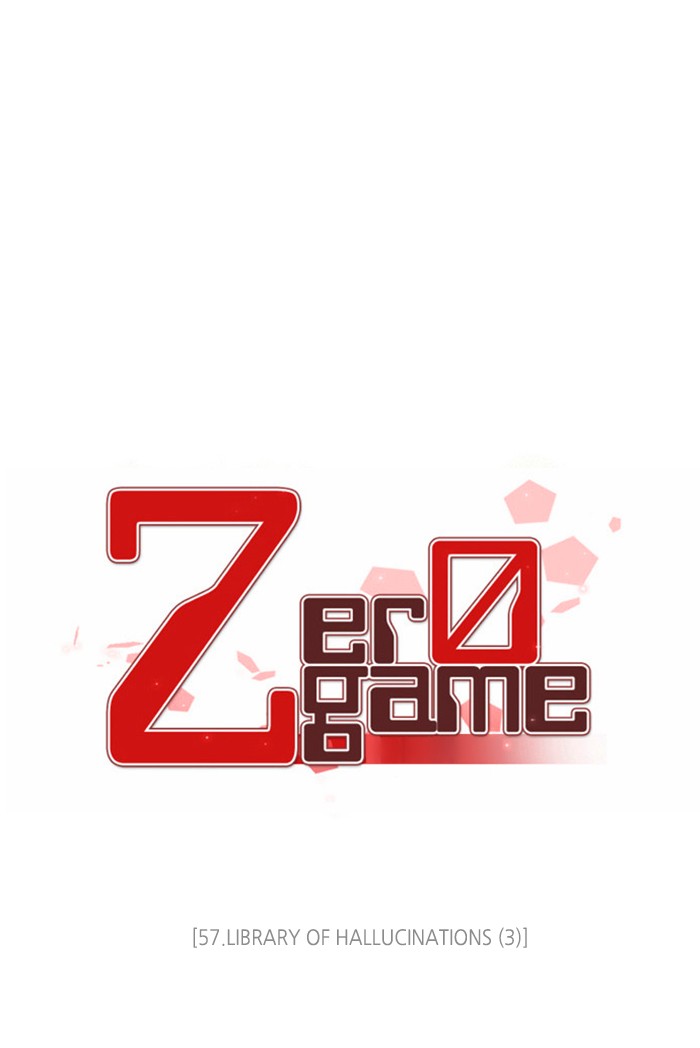 Zero Game - Chapter 57: Episode 57 - Library Of Hallucinations (3)