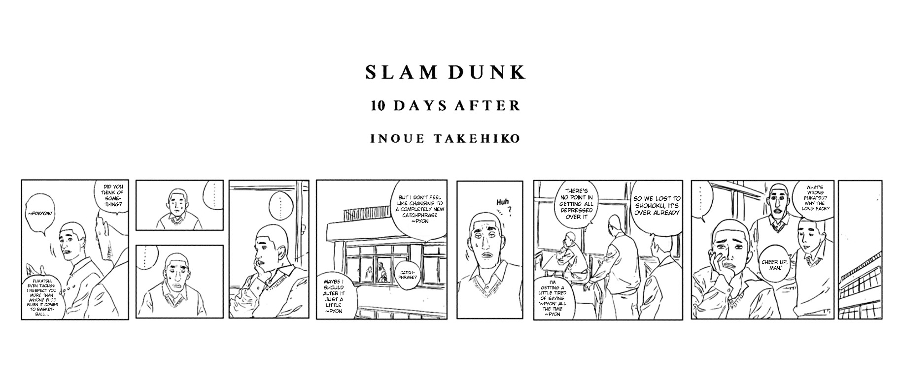 Slam Dunk - Chapter Oneshot : 10 Days After