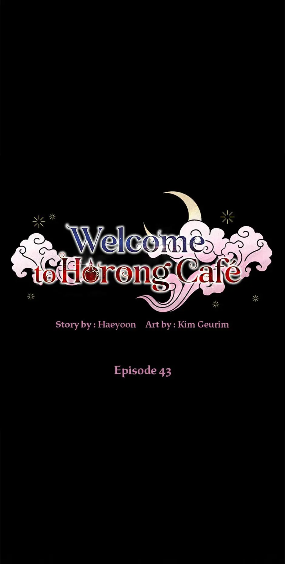 Welcome To Horong Café - Chapter 43