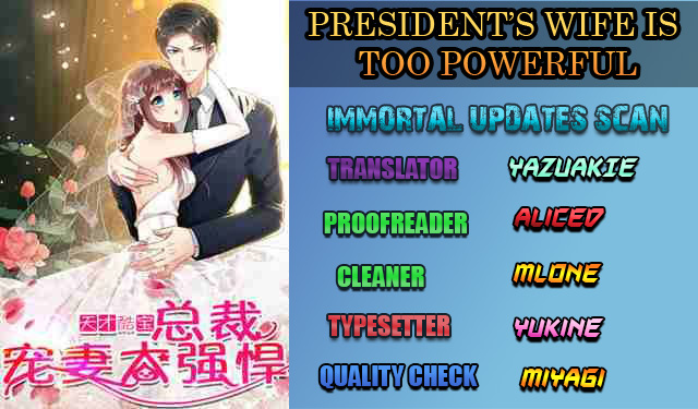 Genius Cool Treasure: President's Wife Is Too Powerful - Chapter 22