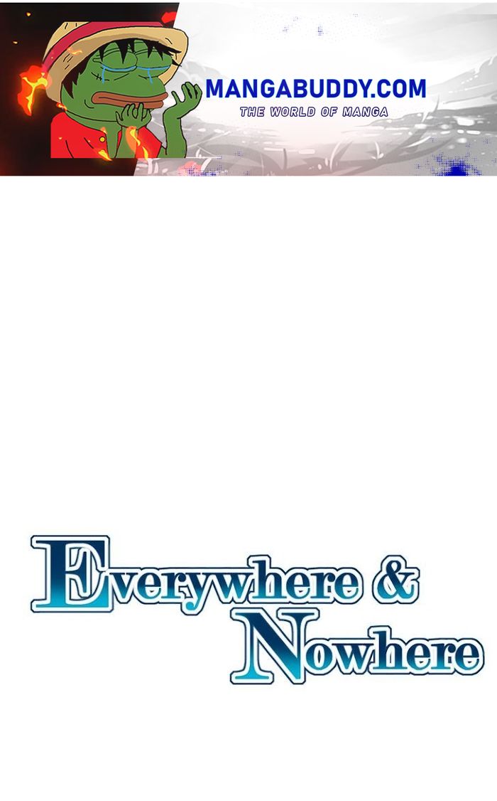 Everywhere & Nowhere - Chapter 191