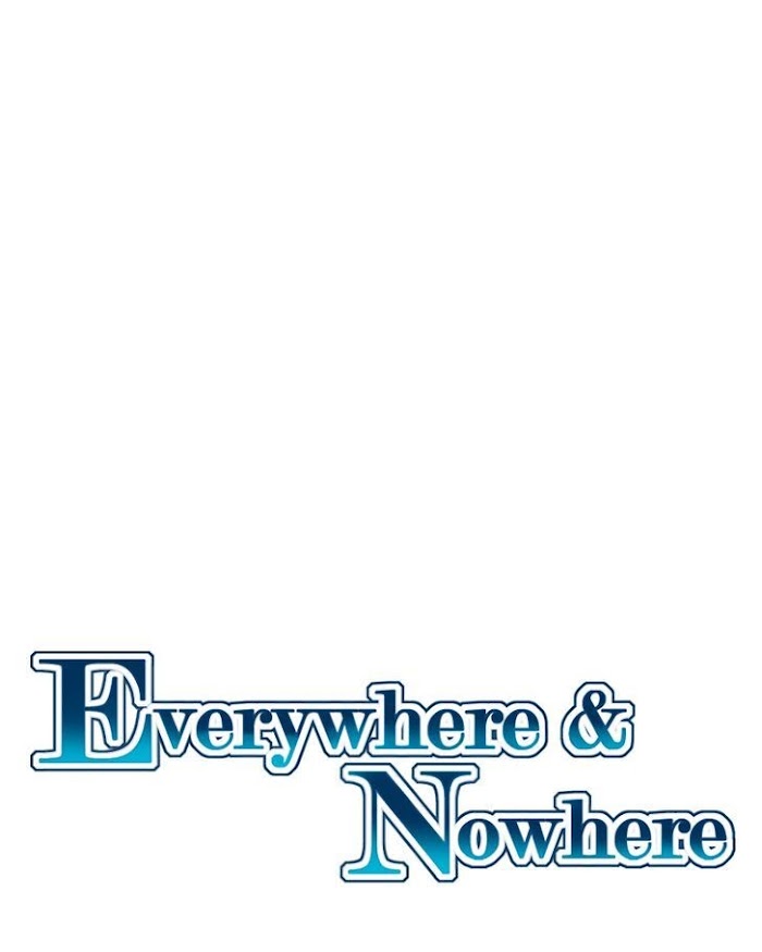 Everywhere & Nowhere - Chapter 193