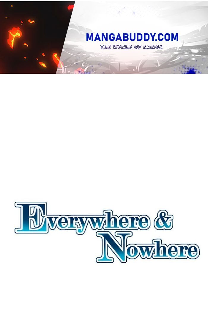 Everywhere & Nowhere - Chapter 178