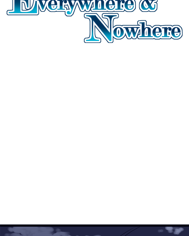 Everywhere & Nowhere - Vol.2 Chapter 153: Evil