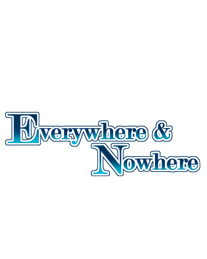 Everywhere & Nowhere - Vol.2 Chapter 114: Greek Exhibition