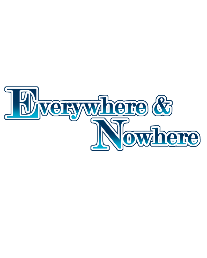 Everywhere & Nowhere - Vol.2 Chapter 101: Marie Antoinette