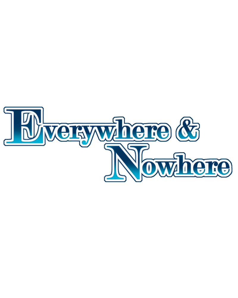 Everywhere & Nowhere - Vol.2 Chapter 113: Parting Ways