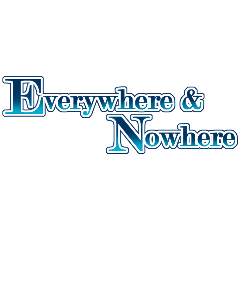 Everywhere & Nowhere - Vol.2 Chapter 100: The Fool Of Owari