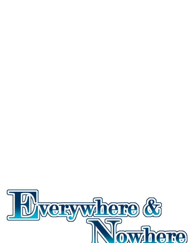 Everywhere & Nowhere - Vol.2 Chapter 163: Fragment Of Time