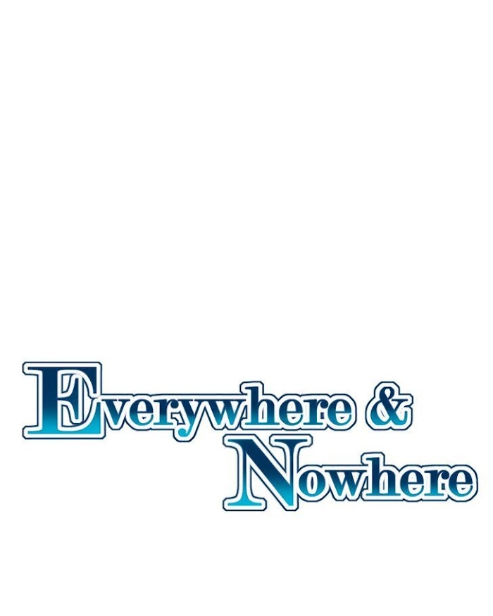 Everywhere & Nowhere - Chapter 190