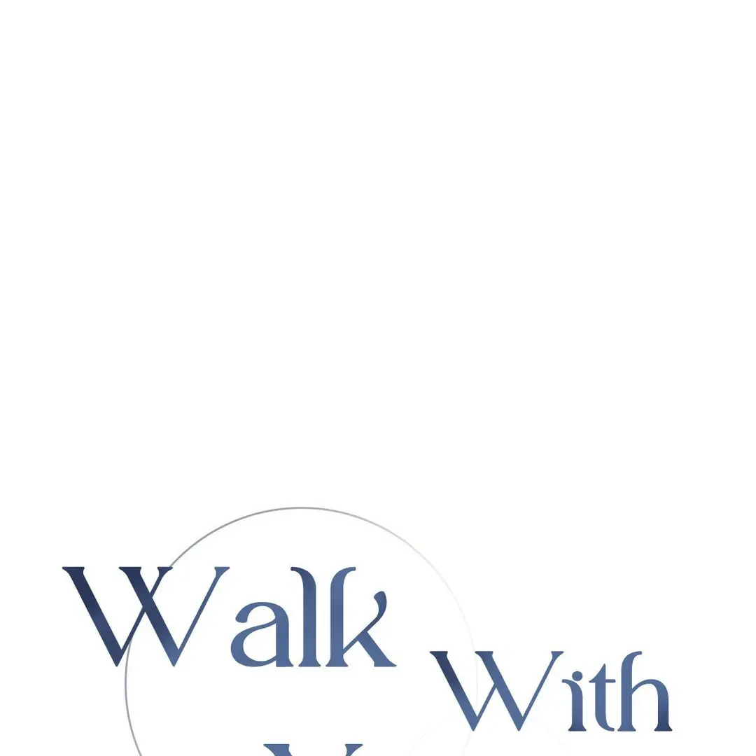 Walk With You - Chapter 43