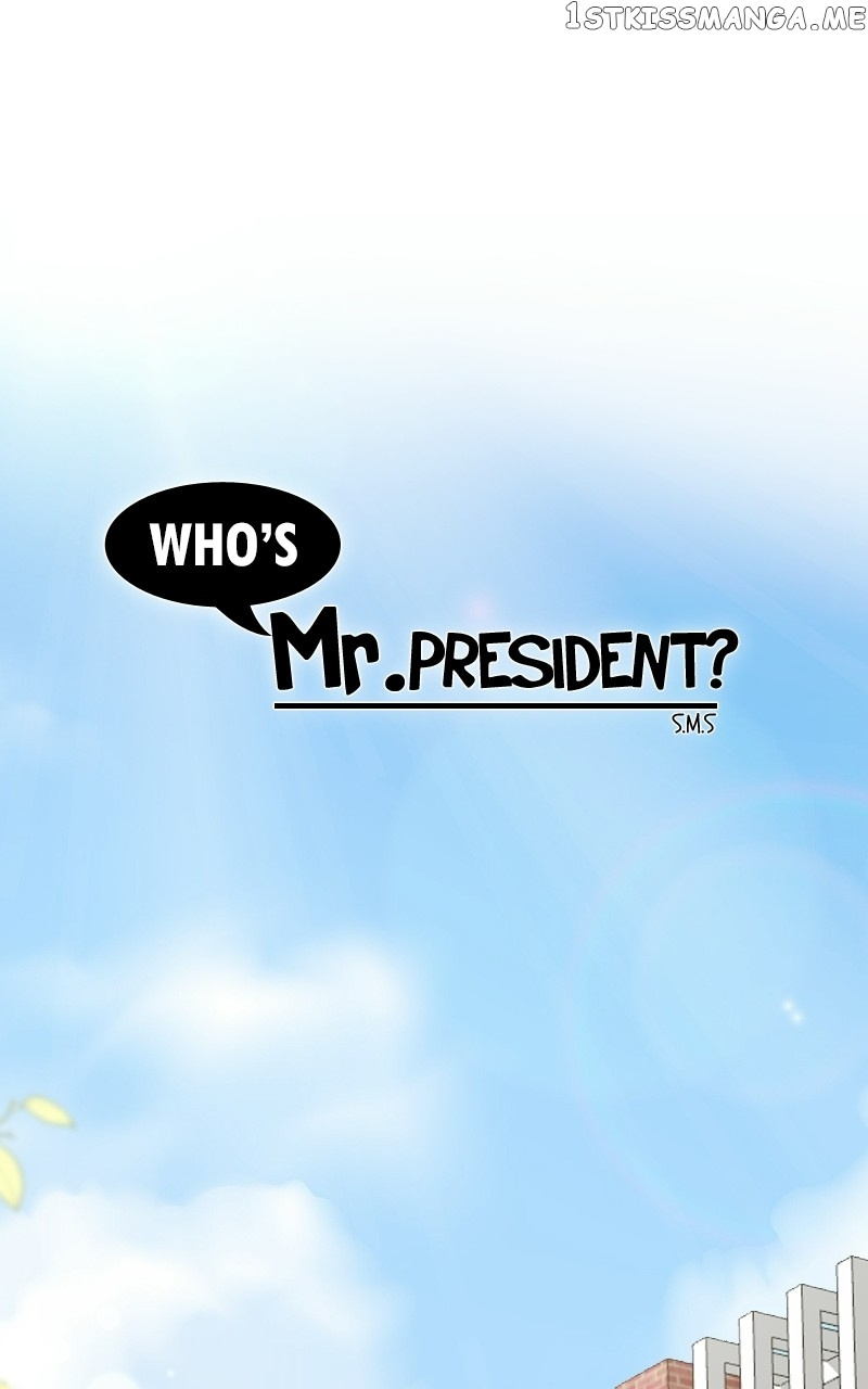 Who’s Mr. President? - Chapter 69