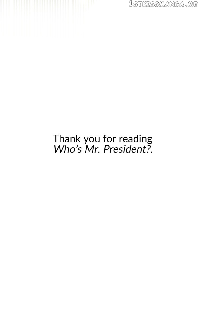 Who’s Mr. President? - Chapter 69