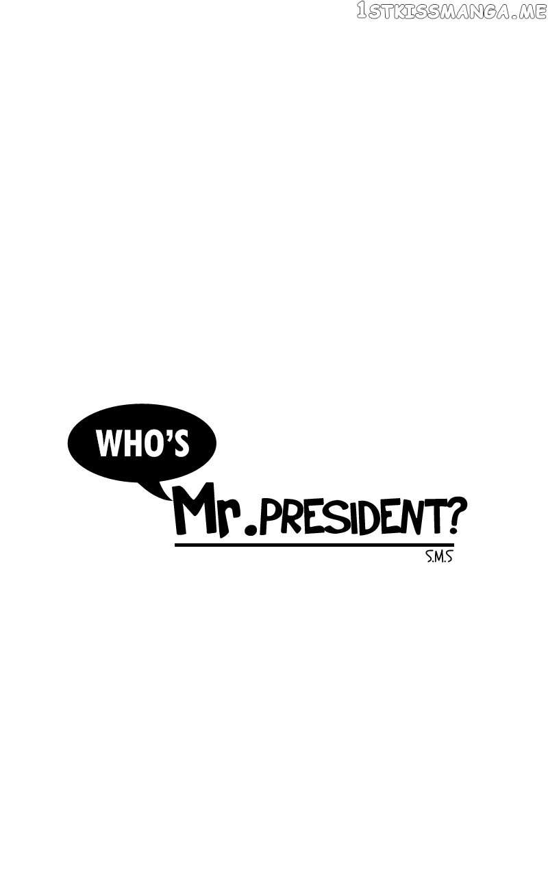 Who’s Mr. President? - Chapter 66