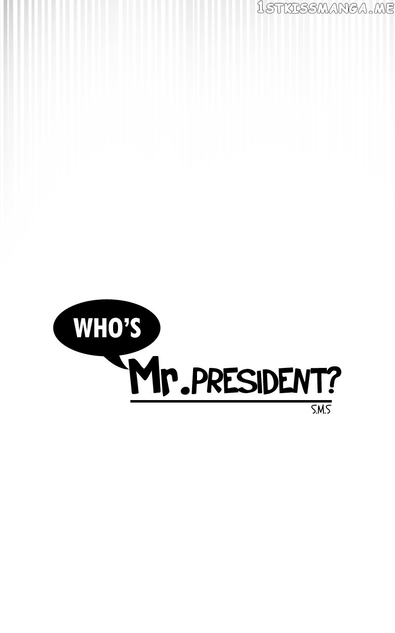 Who’s Mr. President? - Chapter 63