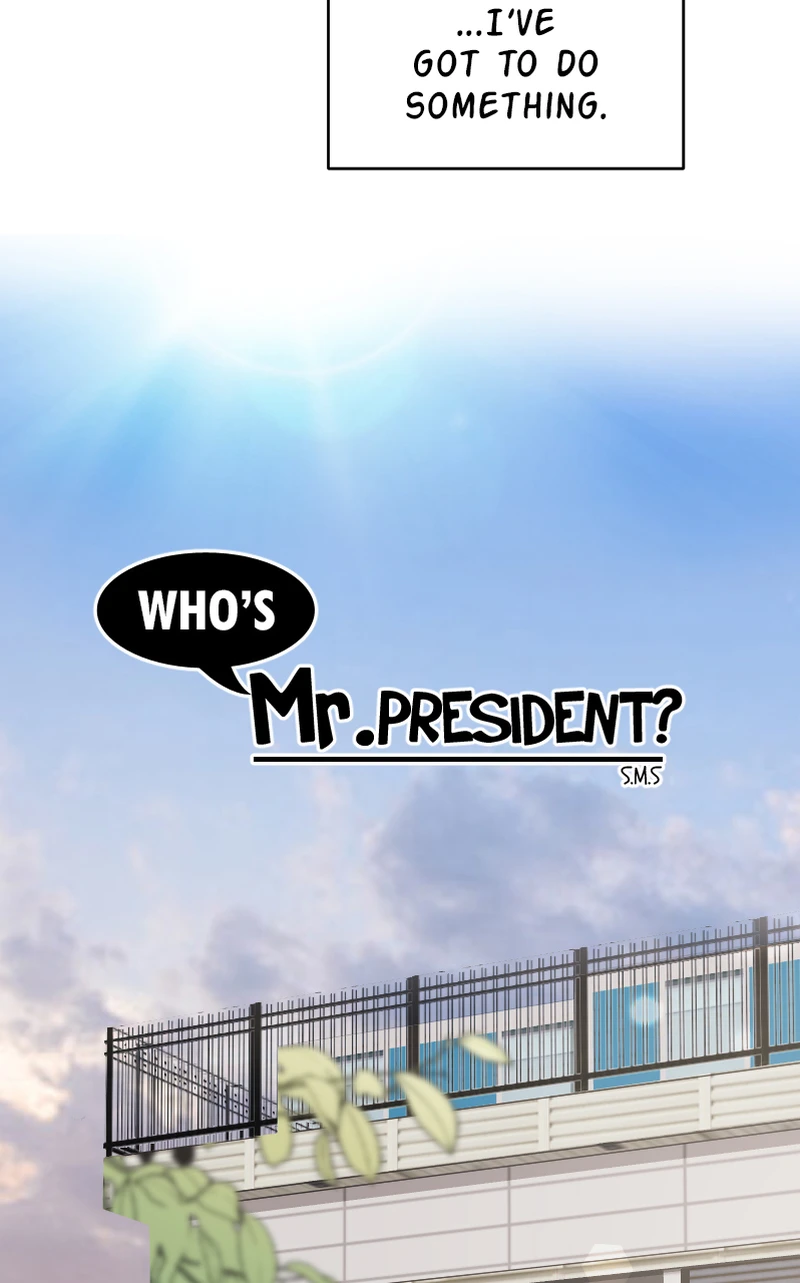 Who’s Mr. President? - Chapter 53