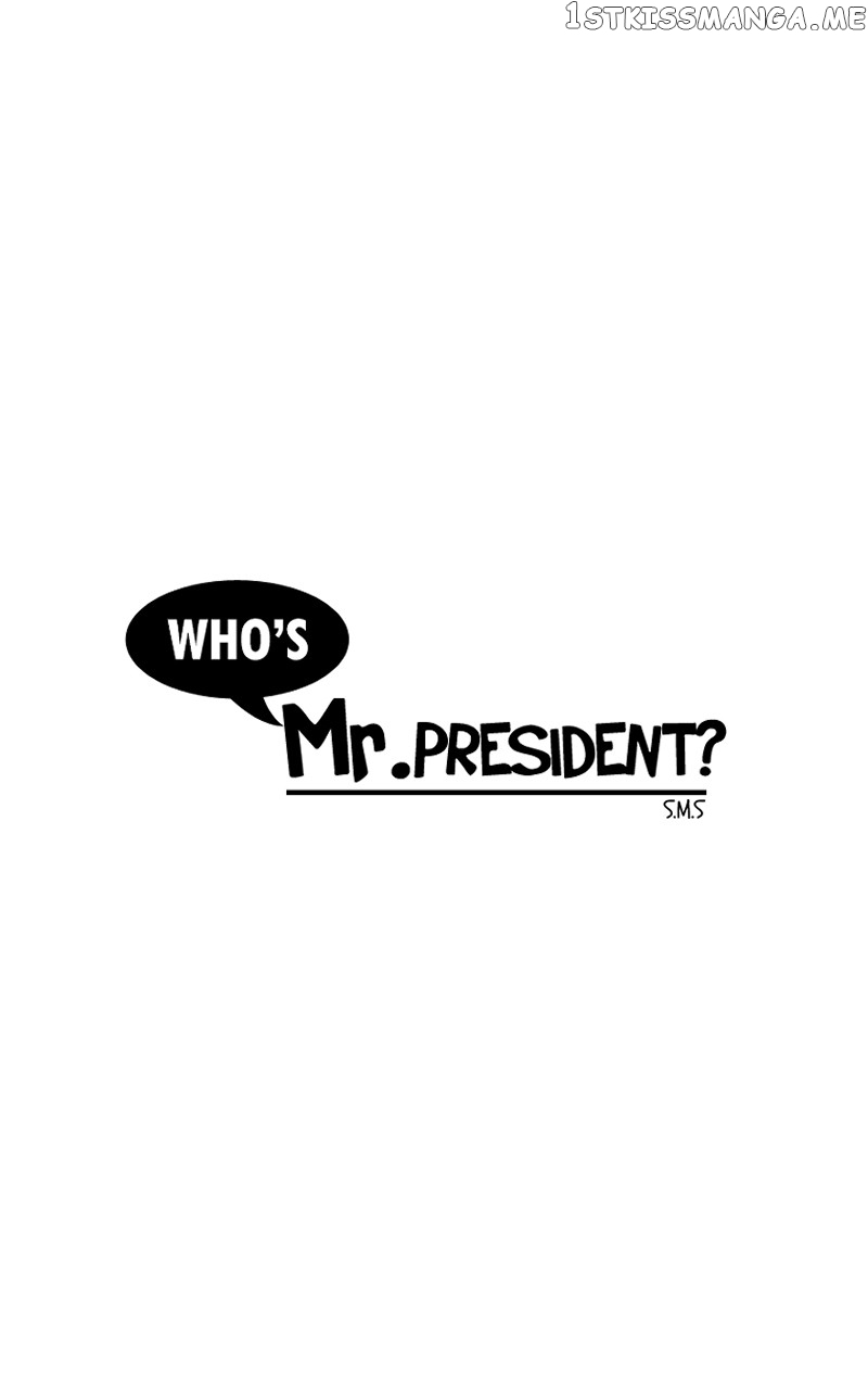 Who’s Mr. President? - Chapter 67