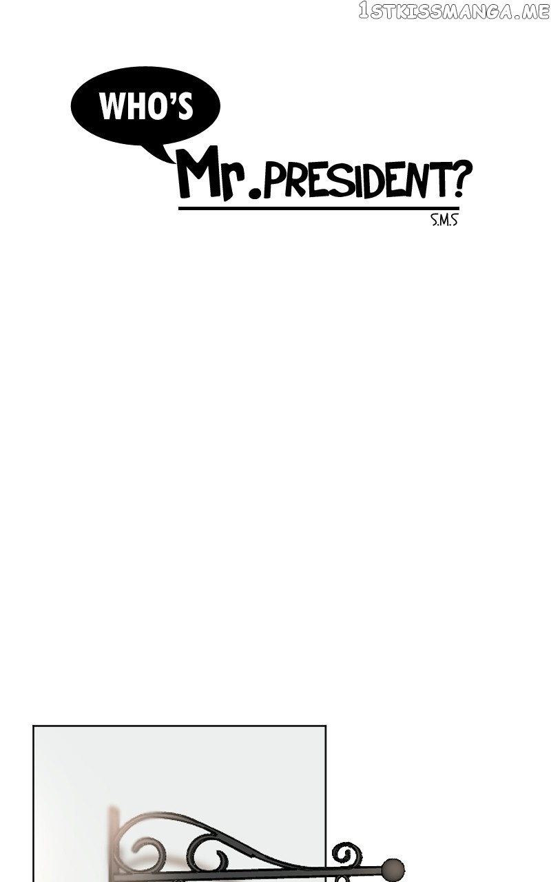 Who’s Mr. President? - Chapter 64