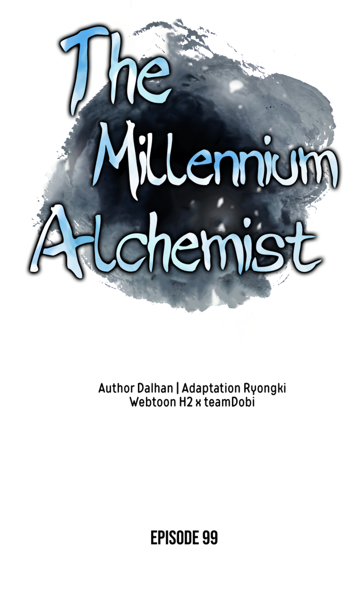 The Millennium Alchemist - Chapter 99