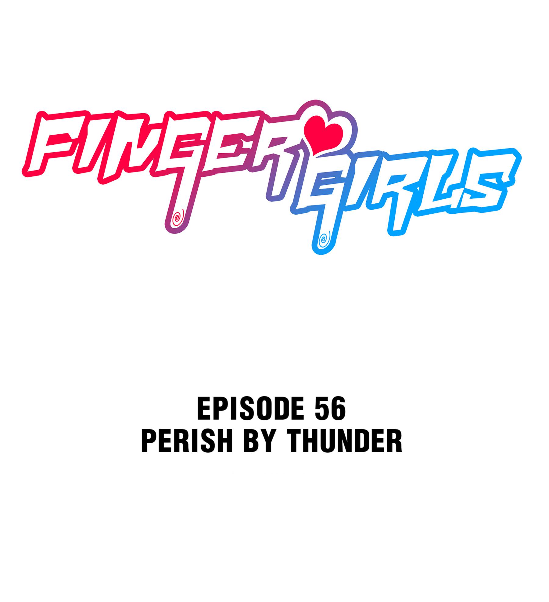 Finger Girls - Chapter 56.1: Perish By Thunder