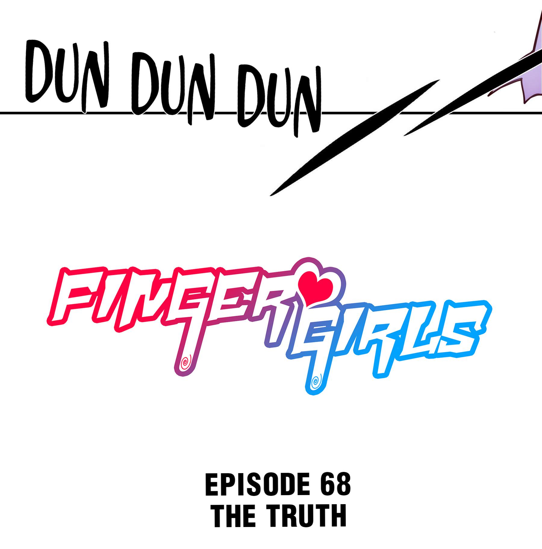 Finger Girls - Chapter 68.1: The Truth