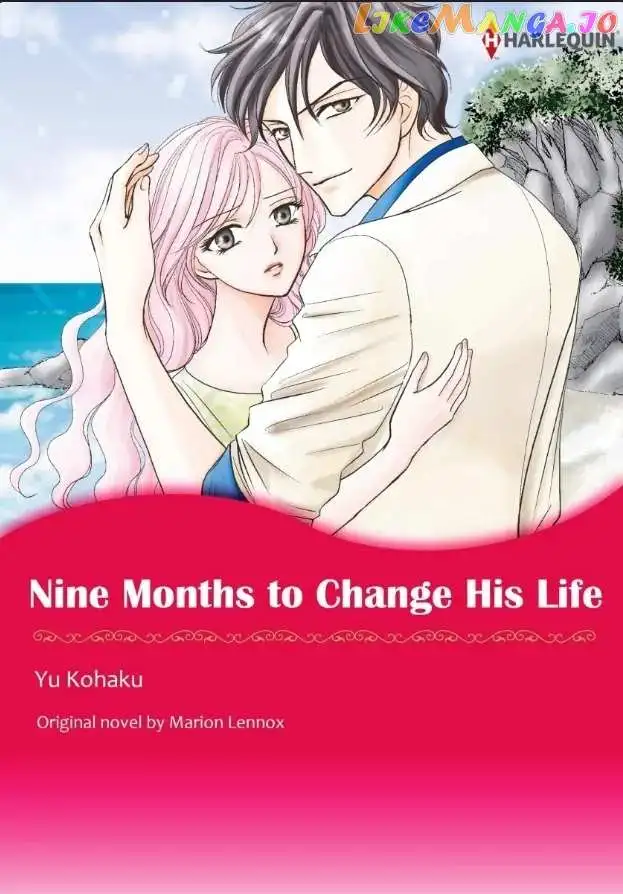 Nine Months To Change His Life - Chapter 1