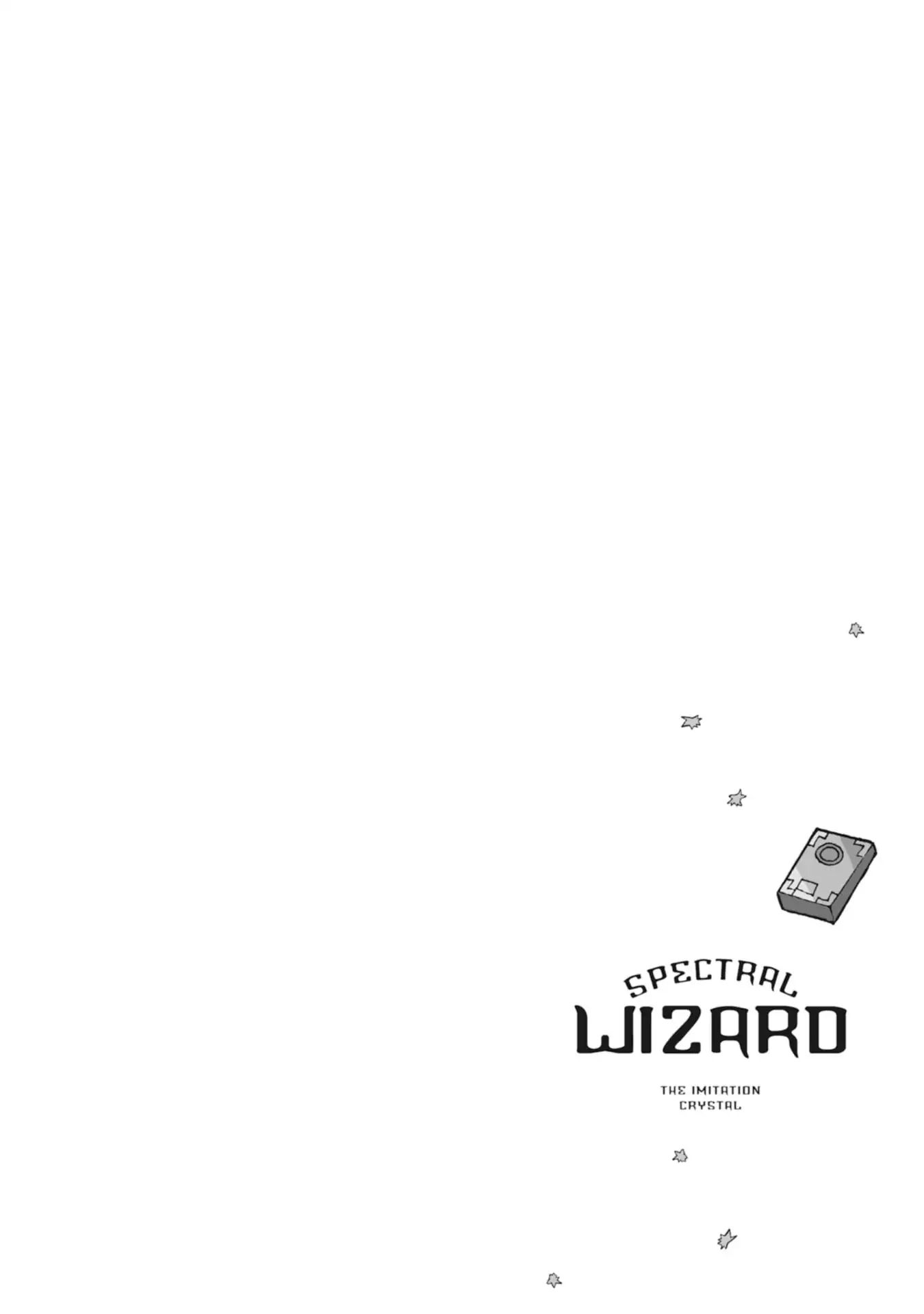 Spectral Wizard - Vol.1 Chapter 2: Long, Big, Shadowy Memoir