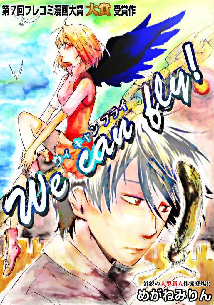 We Can Fly! - Vol.1 Chapter 1 : Oneshot